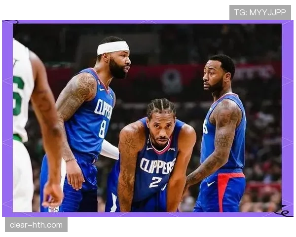 快船因伤病困扰阵容受限，战绩前景引发关注